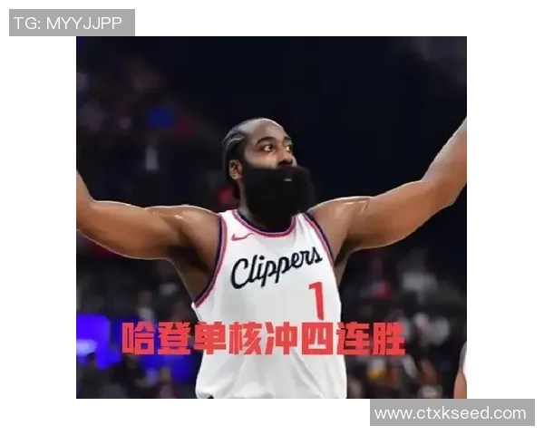 小卡因时间限制状态受影响哈登疲劳显著投射失误频繁崩溃